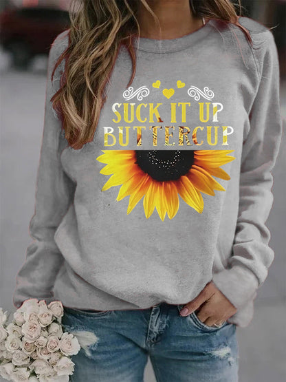 Damen Sweatshirt Sonnenblumen-Aufdruck Motivierender Spruch