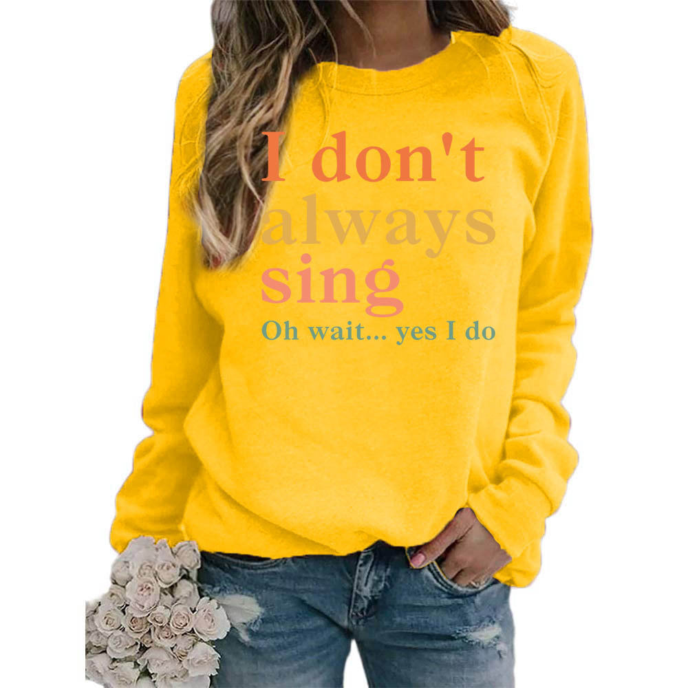 Damen Sweatshirt Bequem Kreativer Spruch Norvielle