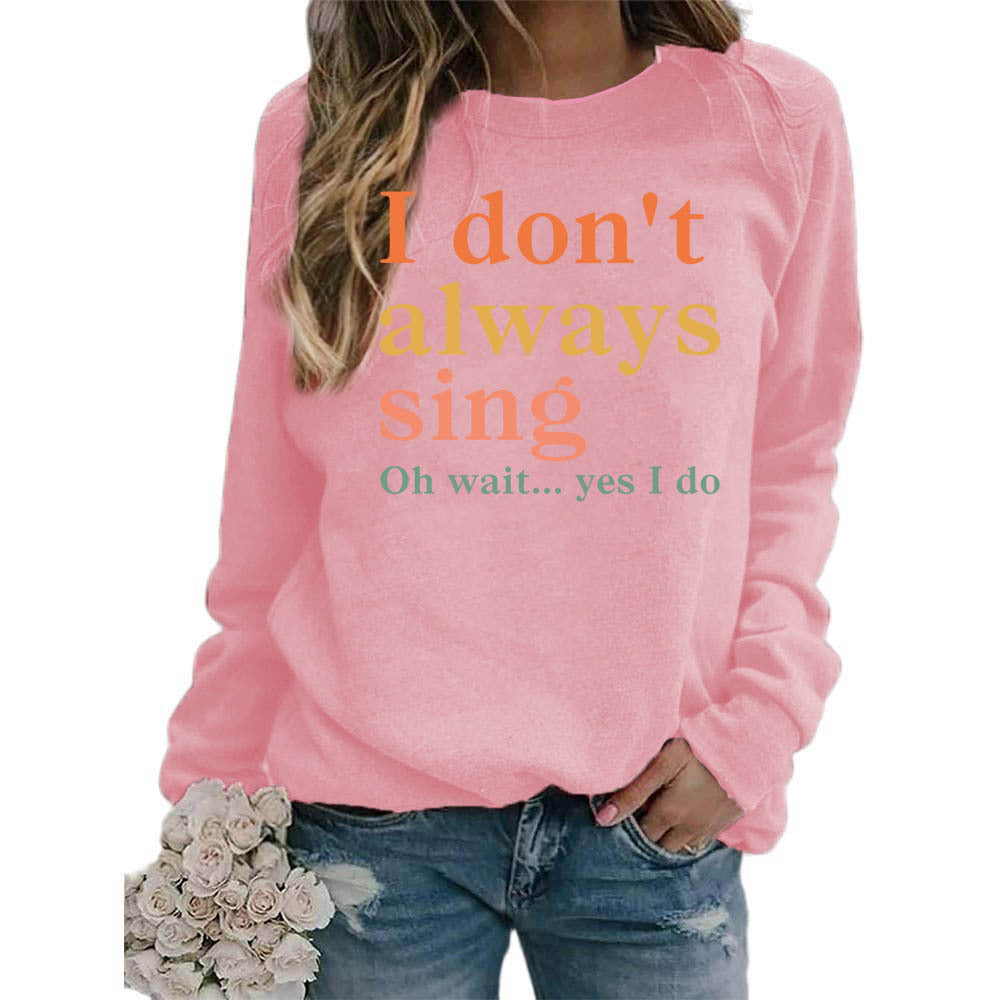 Damen Sweatshirt Bequem Kreativer Spruch Norvielle