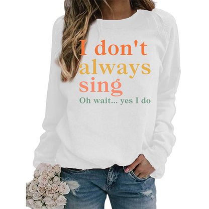 Damen Sweatshirt Bequem Kreativer Spruch Norvielle