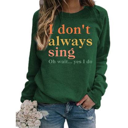 Damen Sweatshirt Bequem Kreativer Spruch Norvielle