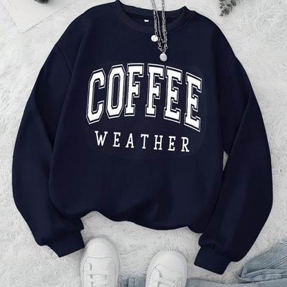 Damen Sweatshirt Coffee Weather Aufdruck Norvielle