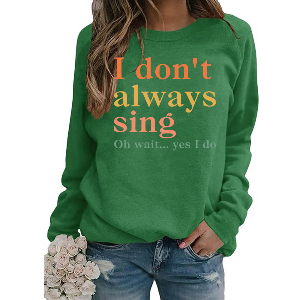 Damen Sweatshirt Bequem Kreativer Spruch Norvielle