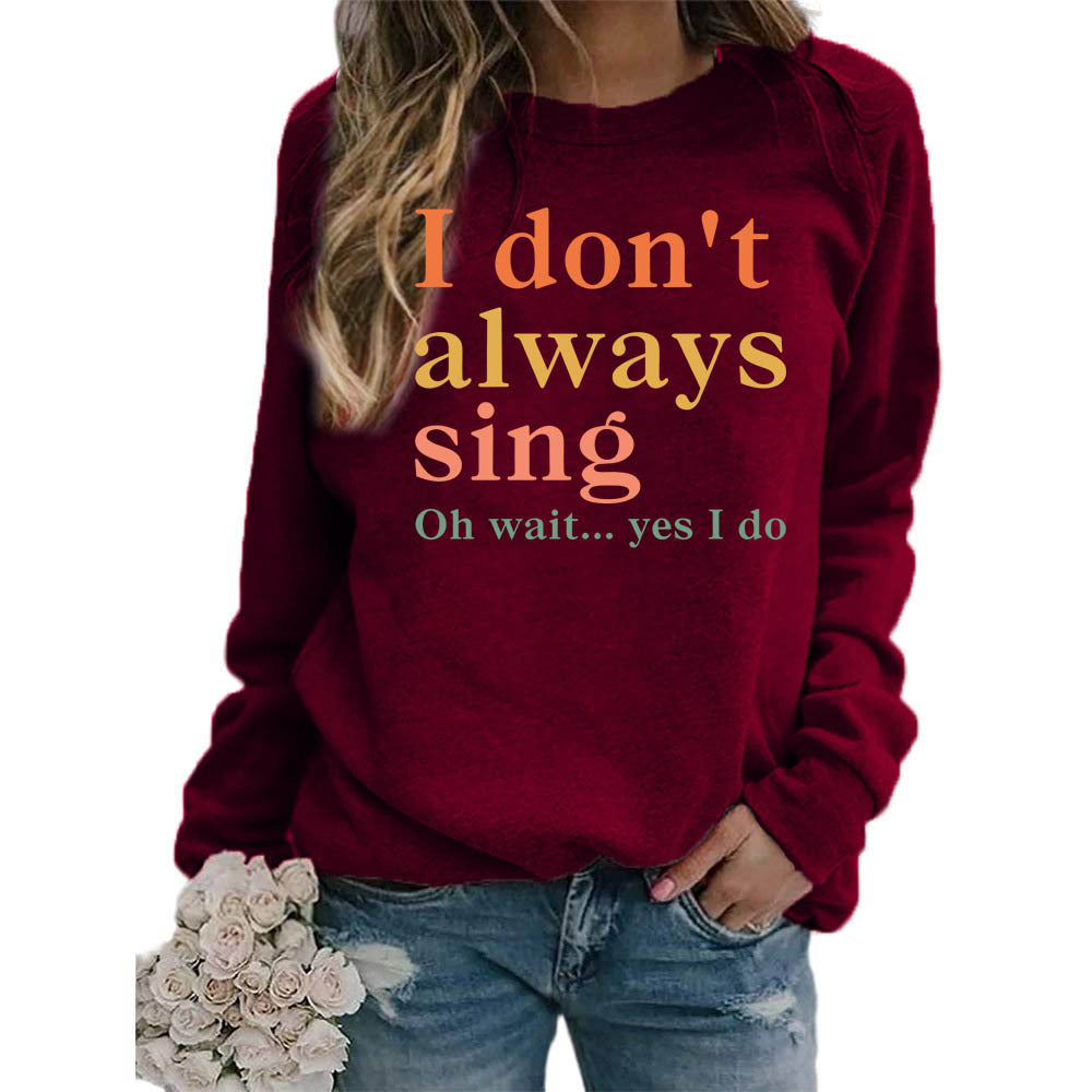 Damen Sweatshirt Bequem Kreativer Spruch Norvielle