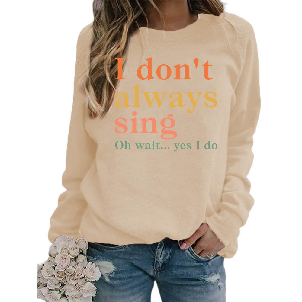 Damen Sweatshirt Bequem Kreativer Spruch Norvielle