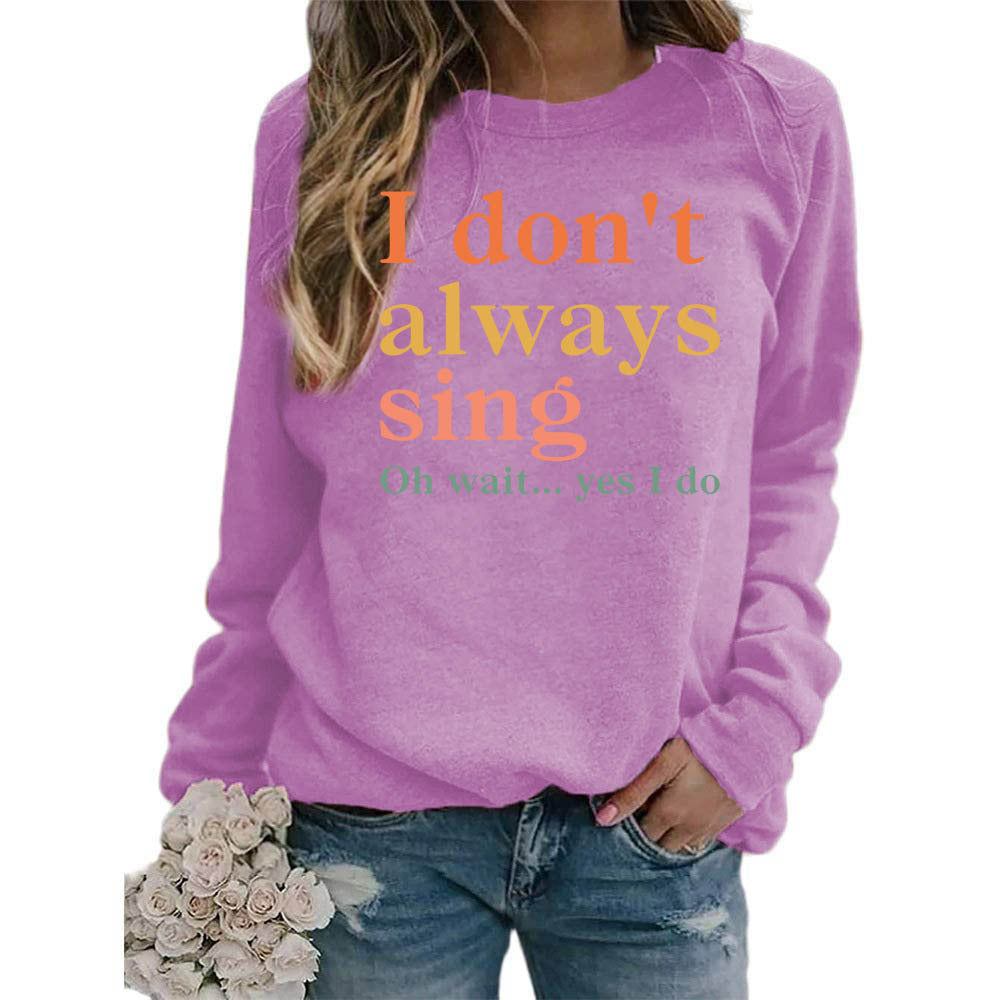 Damen Sweatshirt Bequem Kreativer Spruch Norvielle