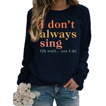 Damen Sweatshirt Bequem Kreativer Spruch Norvielle