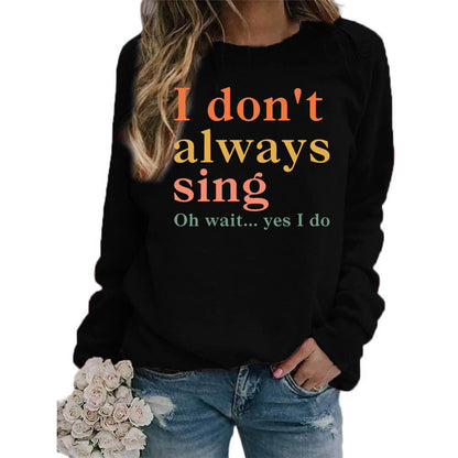 Damen Sweatshirt Bequem Kreativer Spruch Norvielle